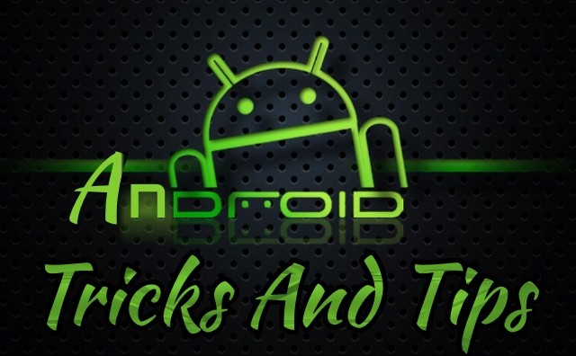 Android Tips & Tricks – Android Tip Guys